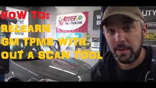 How To Reprogram  ReLearn TPMS On GM Vehicles [upl. by Warga]