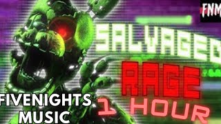 SALVAGED RAGE SONG ANIMATED 1 HOUR  ​⁠​⁠Credit To FiveNightsMusic [upl. by Charlena]