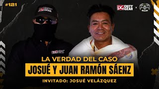 yo SI tuve que ver con la MU3RT3 de JUAN RAMON SAENZ  JOSUE VELAZQUEZ ep 121 [upl. by Yulma]