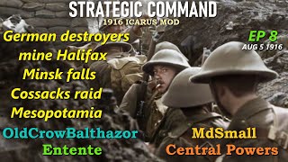 Strategic Command WW1 Icarus Mod1916 Ep 8 OldCrowBalthazor Entente vs MdSmall Central Powers [upl. by Cecilio]