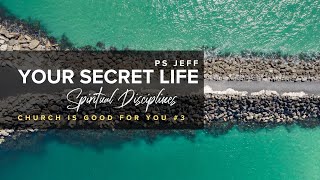 Spiritual Disciplines Church Is Good For You 3  Ps Jeff  September 10th 2023 [upl. by Cardon152]