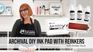 Archival DIY Ink Pad with Archival ReInkers [upl. by Dorin]