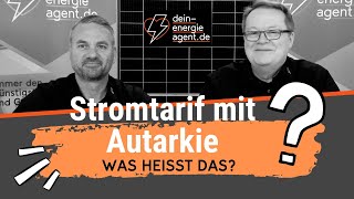 Autarkiegrad bei der Wahl des Stromtarifs beachten [upl. by Irfan]