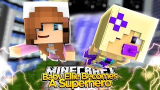 Minecraft  Little Kelly  BABY ELLIE TURNS INTO A SUPERHERO wBaby Angel [upl. by Sid653]