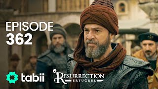 Resurrection Ertuğrul  Episode 362 [upl. by Henrieta]