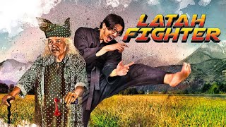 LATAH FIGHTER 2024 FULL MOVIE COMEDY MOVIE [upl. by Berty816]