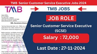 TMB is Hiring Senior Customer Executive  Apply Now [upl. by Attela]