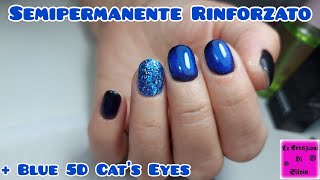 Semipermanente Rinforzato  Blue 5D Cats Eyes [upl. by Atnicaj]