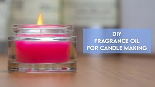 How To Use Fragrance Oil For Candle Making  Candle Fragrance Oil Recipes  VedaOils [upl. by Tereb149]