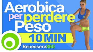 10 Minuti di Aerobica per Perdere Peso a Casa  Esercizi Cardio per Dimagrire  Allenamento Completo [upl. by Waldman334]