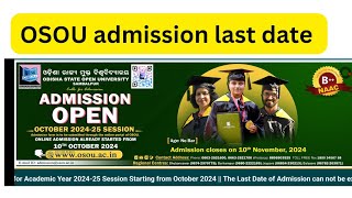 odisha state open university admission last date [upl. by Dlared]