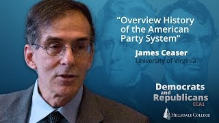 Overview History of the American Party System  James Ceaser [upl. by Dragone319]