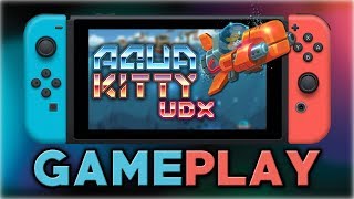 AQUA KITTY UDX  First 10 Minutes  Nintendo Switch [upl. by Ddot982]