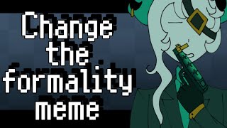 Change the formality meme  Ft Medkit amp Subspace  Phighting  Read Desc  Roblox [upl. by Elleirua]