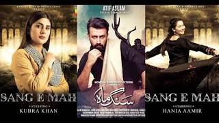 SangEMaah  OST  lyrics  Atif Aslam [upl. by Kaule]