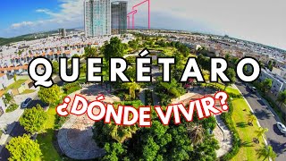 QUERÉTARO ZONAS para VIVIR  Santiago de Querétaro  PARTE 2 [upl. by Stafford]