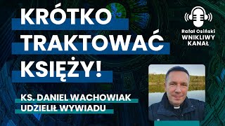 KS WACHOWIAK O SYNODZIE WYWIAD polityka synod wachowiak wiara religia tradycja mszatrydencka [upl. by Sivaj]