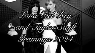 Lana Del Rey and Taylor Swift Grammys 2024 TikTok edits 🤍🖤🤍 [upl. by Skippy]