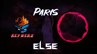 Else  Paris 🎵  SoundTrack  🎧 Oficial [upl. by Adilem]