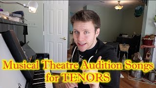 MUSICAL THEATRE AUDITION SONGS FOR TENORS [upl. by Aleinad]