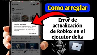 Delta Executor Mobile ¡Nueva actualización V622 Roblox actualizado Delta  Fluxus Códice Arceus [upl. by Leahciam908]