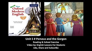 Unit 5  Perseus and the Gorgon from New Oxford Modern English 3rd Edition book 5 [upl. by Grindle]