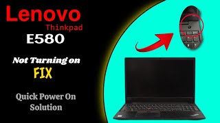 How To Fix Lenovo Thinkpad E580 Not Turning On  Quick Power On Solution [upl. by Leiruh571]