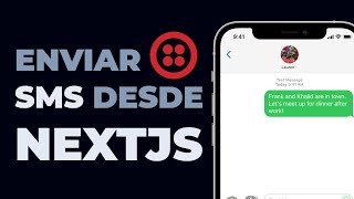 Envia Mensajes de Texto SMS desde Nextjs con Twilio [upl. by Elbring]