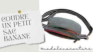 Coudre un petit sac banane  Tuto Couture Madalena [upl. by Daffi]