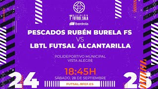 PESCADOS RUBÉN BURELA FS  LBTL FUTSAL ALCANTARILLA  PRIMERA IBERDROLA FÚTBOL SALA  J4 [upl. by Alak]