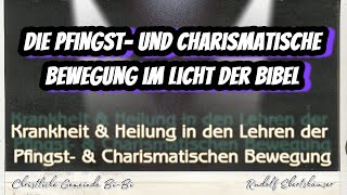 Krankheit und Heilung in den Lehren der Pfingst und Charismatischen Bewegung  Rudolf Ebertshäuser [upl. by Aseuqram515]