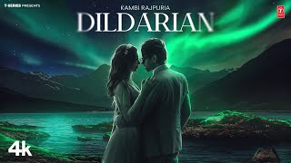 DIL DARIAN Official Video  Kambi Rajpuria  Latest Punjabi Songs 2024 [upl. by Yahiya]