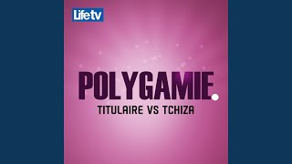 Polygamie titulaire vs tchiza pt 8 [upl. by Terle]