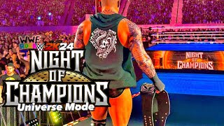 WWE 2K24 Universe Mode Ep20  quotNight Of Championsquot PART 3 [upl. by Netnerb63]