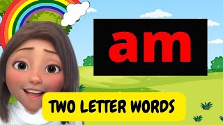 Two Letter Words  AM  Phonics For Kids  Two Letter Words For Kindergarten  Preschool Learning [upl. by Yantruoc401]