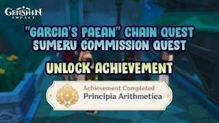 Garcias Paean Sumeru commission  Achievement quotPrincipia Arithmeticaquot【Genshin Impact】 [upl. by Odilia]