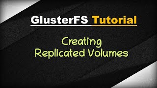 GlusterFS 3  Creating replicated volumes in Gluster FS [upl. by Oraneg470]