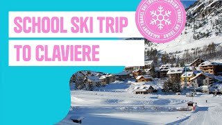 Halsbury Travel  School Ski Trip to Claviere [upl. by Neehsar586]