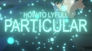 How To Lyfull  Particular After Effects AMV Trapcode Particular Tutorial [upl. by Otes]