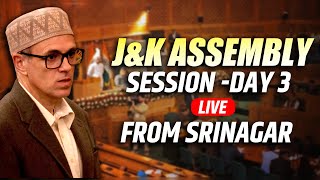 JampK Assembly session day 3 LIVE Updates  Srinagar  CM Omar Abdullah  NC  PDP  BJP  Congress [upl. by Congdon185]