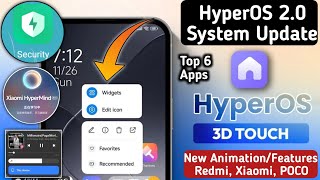 Xiaomi HyperOS 20 Top 6 Very Special amp Unique System Apps Update Release Install Now Any Phones [upl. by Nnaeitak]