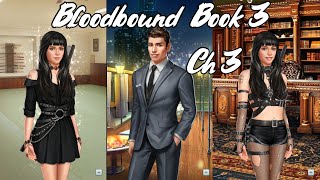 THE MISSION  Choices Bloodbound Book 3 Chapter 3 💎 [upl. by Coughlin]