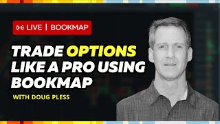 Trade Options like a pro using Bookmap  Doug Pless [upl. by Amrak673]