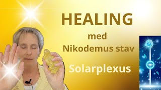 Healing med Nikodemus stav  solarplexus [upl. by Ettenan]