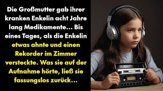 Die Großmutter gab ihrer kranken Enkelin acht Jahre lang Medikamente Bis eines Tages als die [upl. by Elorak]