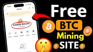 Free Bitcoin Mining website  Get Free 15 Bitcoin daily [upl. by Cherish]