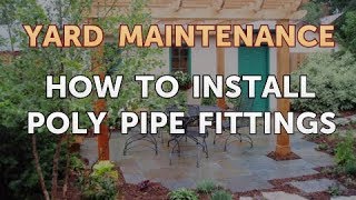 How to Install Poly Pipe Fittings [upl. by Adnot]