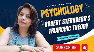 Robert Sternberg’s Triarchic Theory of Intelligence Psychology [upl. by Dareg]