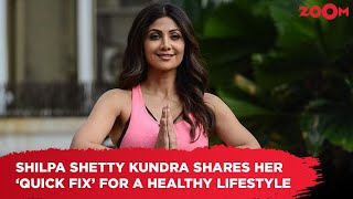 Shilpa Shetty Kundra shares her QUICK FIX for a healthy lifestyle  Breathing techniques Asanas [upl. by Lacombe]