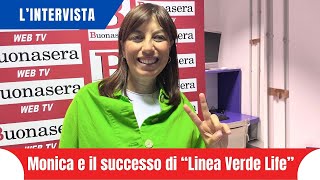 Monica Caradonna e il successo di quotLinea Verde Lifequot [upl. by Donell]